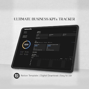 Puede incluir: Una tableta negra que muestra una interfaz de seguimiento de KPI empresariales. La pantalla muestra visualizaciones de datos, gráficos y un indicador de progreso al 100%. El texto "ULTIMATE BUSINESS KPI's TRACKER" está en la parte superior. El texto inferior dice "Notion Template | Digital Download | Easy to use".