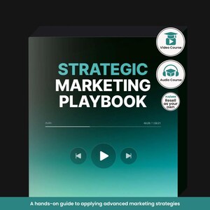 May include: A digital product cover with the title "STRATEGIC MARKETING PLAYBOOK" in white text. The cover has a teal and black gradient background. Includes icons for video and audio courses, and the text "Resell as your own".