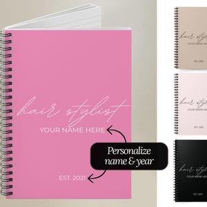Notebook for Hairstylists - Customizable Gift for Hair dressers and Hair stylists