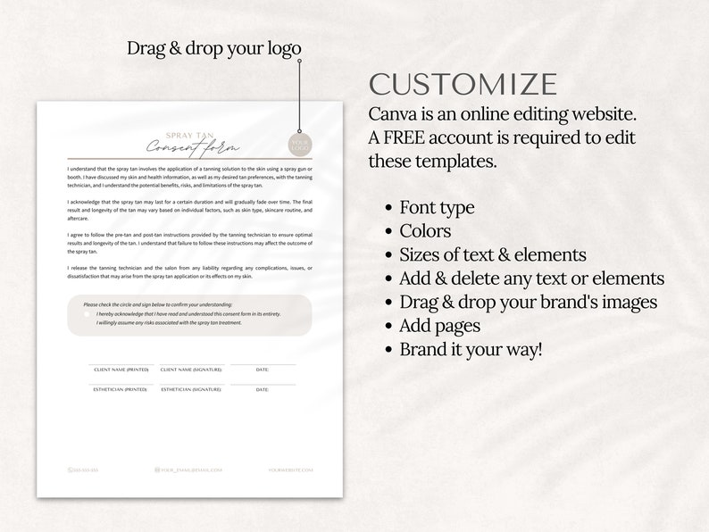 May include: A white and gray spray tan consent form with the text "Spray Tan Consent Form" at the top. The form includes a checklist, signature lines, and instructions for customizing the form using Canva.
