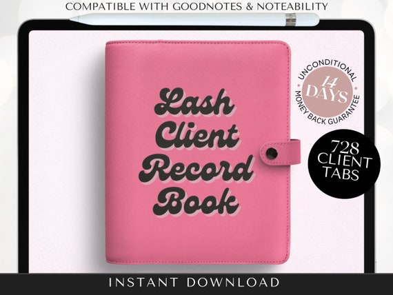 Digital Lash Record Book - Lash Tech Client Record, includes Lash Consent Form, Record Tracker, use in annotation app on iPad or Tablet