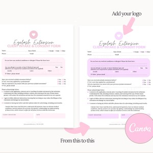 May include: A pink and white printable eyelash extension client intake and consent form with the text "Eyelash Extension Client Intake & Consent Form" at the top. The form includes questions about medical conditions, allergies, and previous eyelash extensions. The form also includes a space for the client's signature and date.