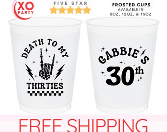 Customized Birthday Frosted Cups, Personalized Death to my 30s, 20s, 40s, 50, Birthday favors, beer cups for 30th birthday, Custom cups