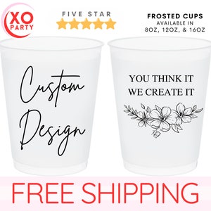 Custom Wedding Frosted Cups Customize Your Own Wedding Plastic Wedding Party Cups Frosted Shatterproof Wedding Cups for Wedding Guest