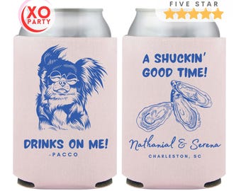 Pet Illustration Can Coolers | “Drinks on Me” Dog Design | Personalized Oyster Party Favors | Custom Pet Lover Drink Holders