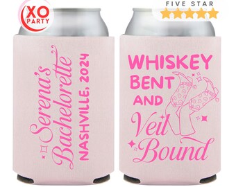 May include: Two pink can coolers with text. The left cooler says "Serena's Bachelorette Nashville, 2024". The right cooler says "Whiskey Bent and Veil Bound" with a graphic of two boots.