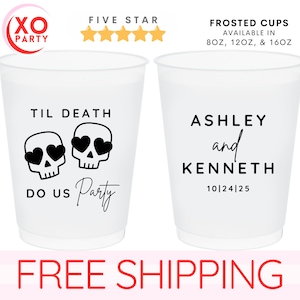 Til Death Do Us Party Custom Wedding Frosted Cups Personalized Plastic Wedding Party Cups