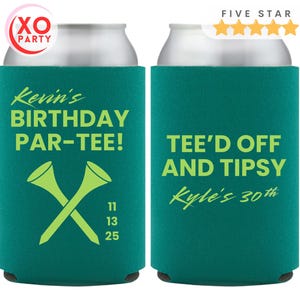 Custom Golf Birthday Can Coolers - Personalized Par-Tee Favors for Any Age - Tee’d Up and Tipsy Party Gifts for Golf Lovers