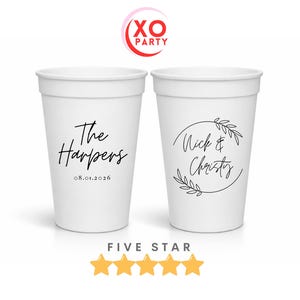 May include: Two white party cups with black text. One cup reads "The Harpers" and "08.01.2026". The other cup reads "Nick & Christy" inside a circular leaf design. The XO Party logo is at the top.