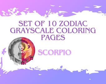 Zodiac Women Grayscale Coloring Pages, Set of 10 (Digital Download)