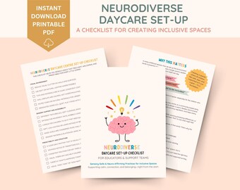 May include: A printable PDF titled "Neurodiverse Daycare Set-Up" with a checklist for creating inclusive spaces. The image features a brain graphic with colorful rays and text: "Neurodiverse Daycare Set-Up Checklist for Educators & Support Teams."