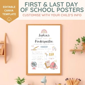 First Day of School Poster, Editable First Day of School Template, Back to School Photo Sign Last Day of School Sign, Kindergarten Preschool