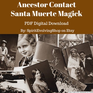 Santa Muerte Ancestor Contact pdf digital Instructions