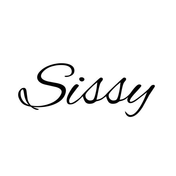 Sissy Temporary Tattoo