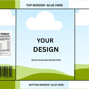 May include: A template for a birthday-themed product packaging design. The design features a sky blue background with white clouds and green rolling hills. Text includes "YOUR DESIGN" and "BIRTHDAY NUTRITION FACTS".