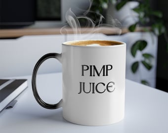 Pimp Juice Coffee Mug, Novelty Coffee Cup, Unique Gift for Friends, Typography Humor, Office Mug, Black and White, Pimp Cup, Gift for Homies