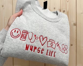 Nurse Life embroidered tee/sweatshirt