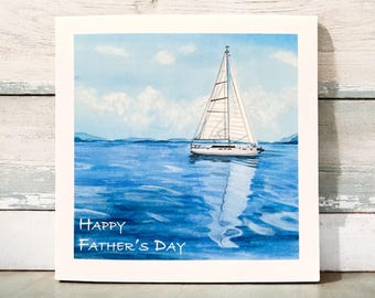 Fathers Day cards, fathers day sailboat card, boat cards, cards with boats on for dad, sailboat cards Father’s Day, boating cards for dad