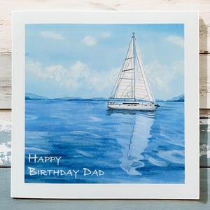 Segelboot Dad Geburtstagskarte, Yacht Dad Karten, Dad Segelboot Grußkarte, Boot Geburtstagskarten, Bootfahren Karten, Dad Geburtstagskarten, Karten