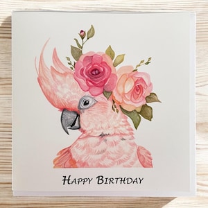 Parrot birthday cards, fun colourful birthday cards, bird lover birthday cards, birthday cards with flowers, arty birthday cards,