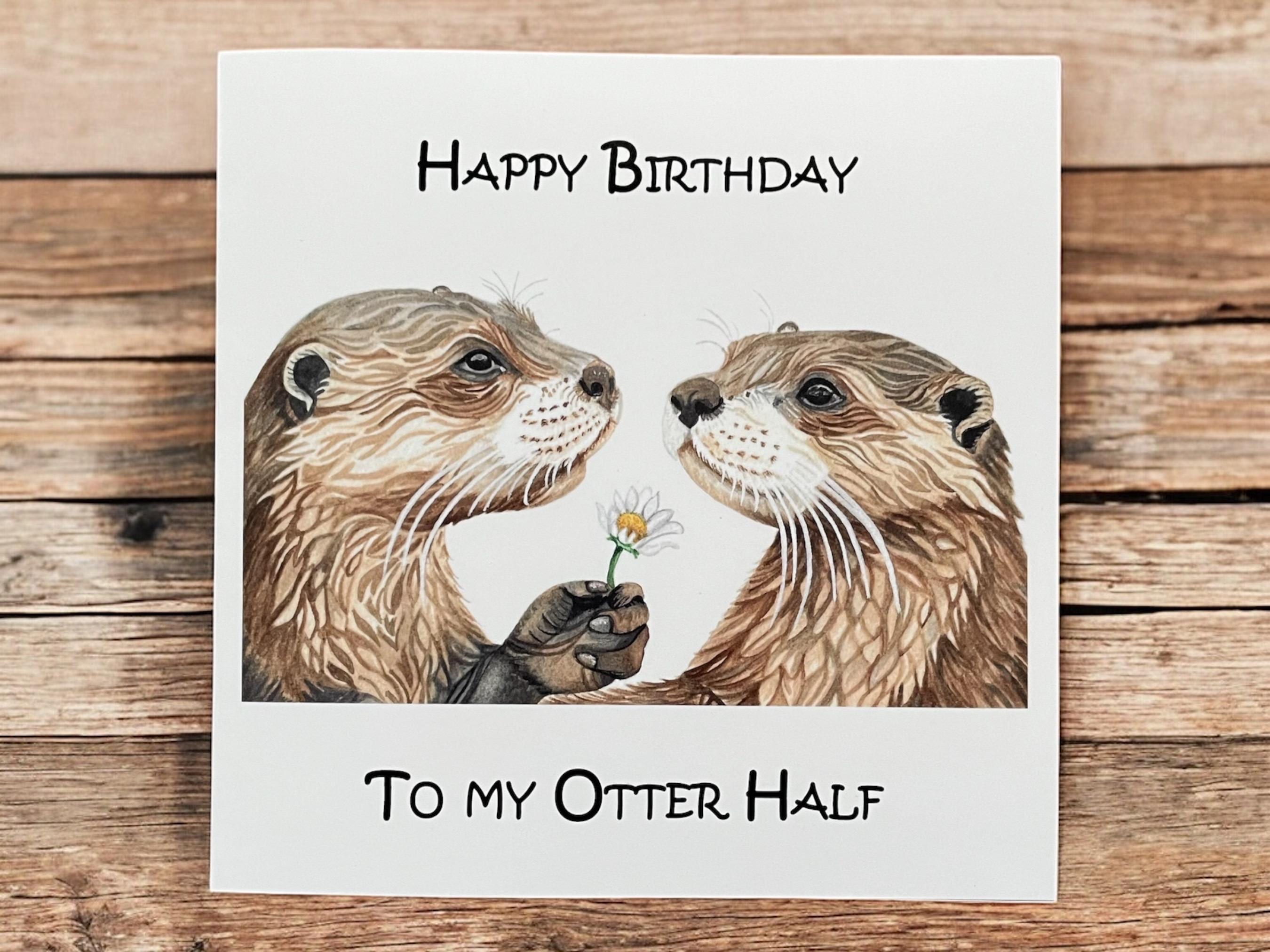 Otter birthday cards for husband or wife, otter birthday card for partner, cute otter birthday cards, pair of otters on card, card for her