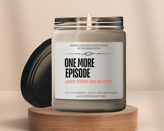One More Episode Candle Funny Soy Wax Candle for Netflix Lovers 9 oz Hand Poured Long Lasting Gift for Binge Watchers Movie Night Essential