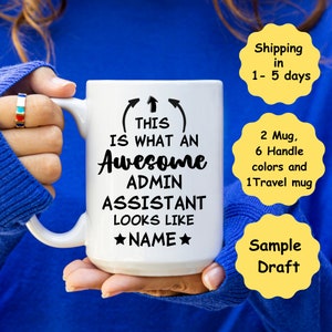 Admin assistant gift, admin assistant mug, admin assistant, admin assistant cup, administrative, mug