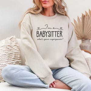 Babysitter Shirt, Babysitter Sweatshirt, Babysitter Gift, Cute Childcare Tee, Unisex Babysitter Hoodie, Cozy Crewneck for Caregivers
