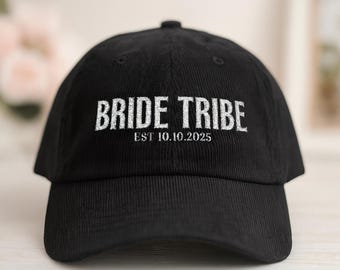 Custom Bride Tribe Cap, Personalized Embroidered Hat, Wedding Party Baseball Hat, Bachelorette Cap, Bridal Squad Hat, Unisex Gift