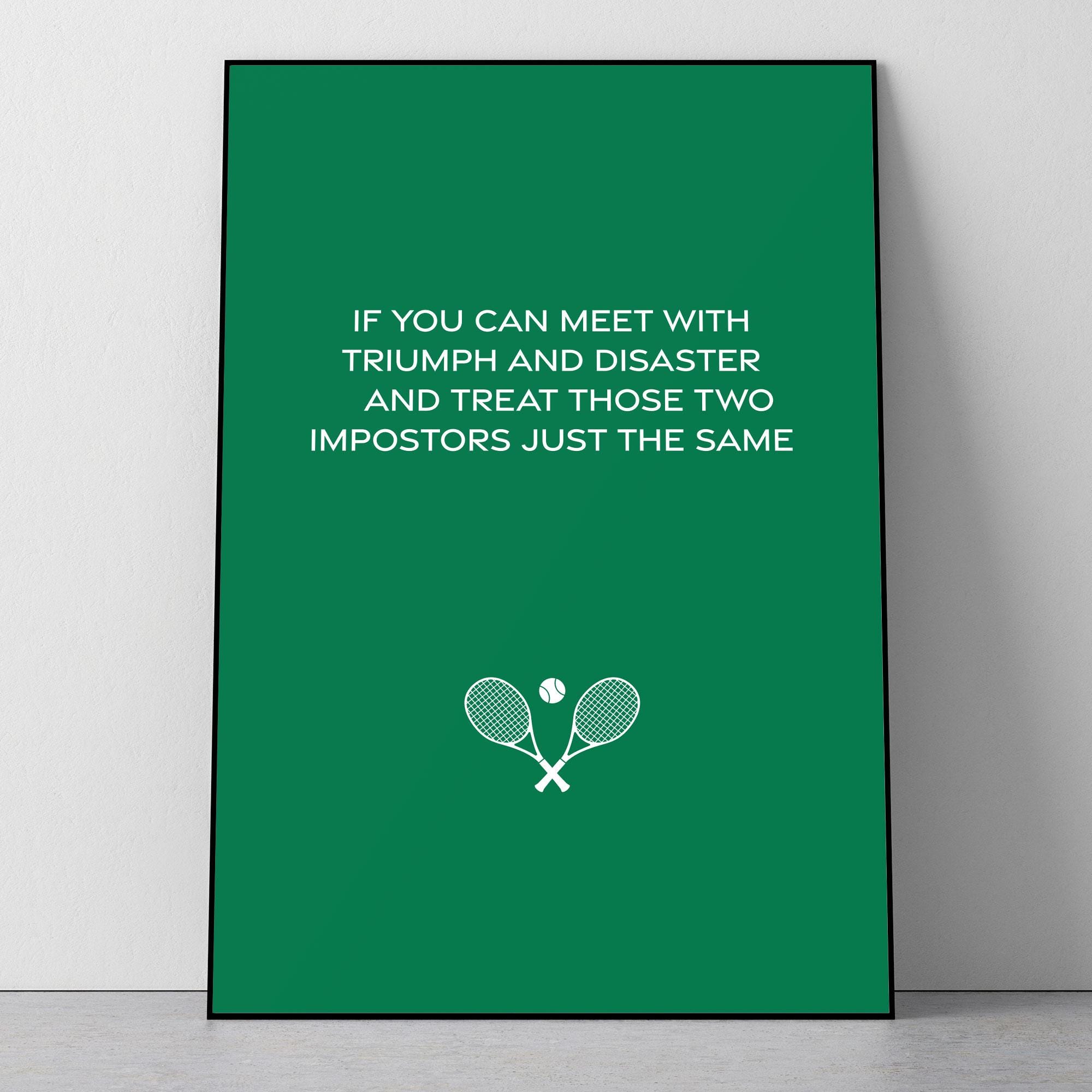 Wimbeldon Poem Poem by Rudyard Kipling at Wimbledon – If You Can Meet With Triumph and ...