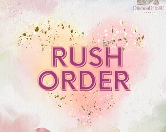 Rush Order