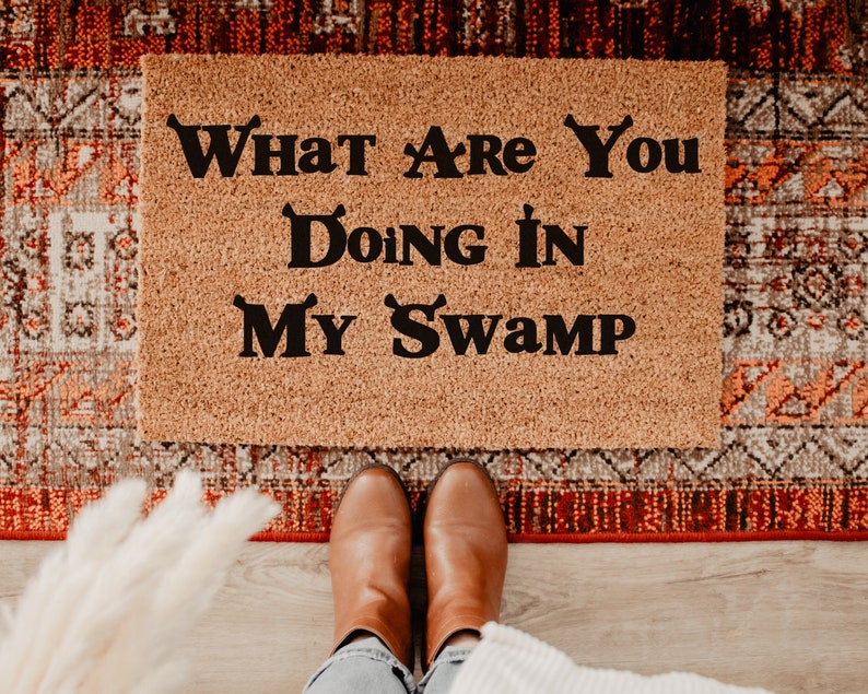 What Are You Doing in My Swamp Funny Coir Doormat Door Mat Housewarming