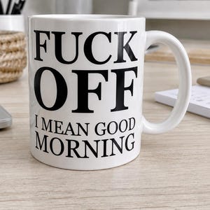 F*ck off  coffee addict coffee mug funny novelty gift rude humour office present