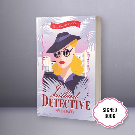 Signed Jailbird Detective: Elvira Slate Investigations Book 1 by Helen Jacey