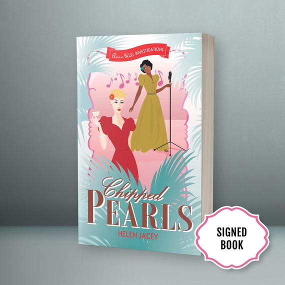 Signed Chipped Pearls: Elvira Slate Investigations Book 2 by Helen Jacey