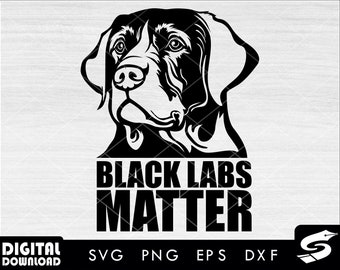 Black labs matter svg, labrador dog svg, black Labrador svg, labrador retriever svg, for dog lovers