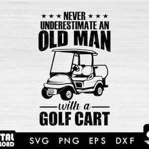 Old man with a golf cart svg, golf cart png, golf cart clipart, golf svg, golf svg, golfen svg, für Golfwagen liebhaber