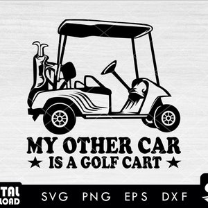 Mój drugi samochód to wózek golfowy svg, wózek golfowy png, clipart wózka golfowego, golf svg, golfing svg, dla miłośników wózków golfowych