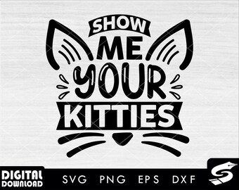 Cat quotes 06 SVG, Cat SVG, cute cat svg, cat clipart, funny cat svg, cat lover svg