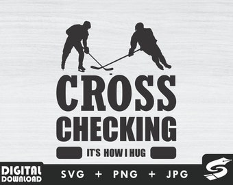 Cross checking hocky svg, hockey svg, hockey life svg, hockey mom svg,voor hocky lover