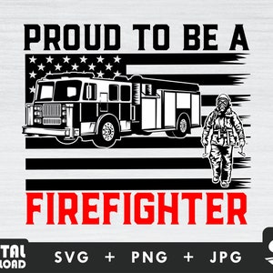 American flag proud firefighter svg, firefighter svg, fireman svg, fire department svg, for firefighters lover