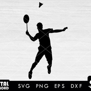 Badminton svg, Badminton player svg, sports svg - Instant Download-Digtal files for cricut, svg, eps, dxf, png