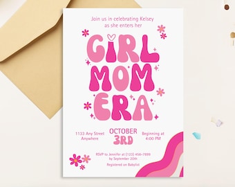 Puede incluir: Una invitación de baby shower rosa y blanca con el texto "Girl Mom Era" en una fuente retro. La invitación incluye detalles del evento, incluida la fecha, la hora y la ubicación. También se incluye información de RSVP.