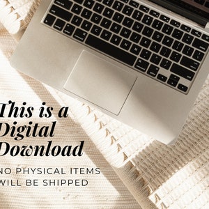 May include: A laptop computer on a white textured surface with the text "This is a Digital Download NO PHYSICAL ITEMS WILL BE SHIPPED" in black.