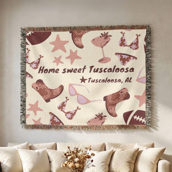Home Sweet Tuscaloosa Woven Blanket | Southern Charm Throw, College Football Dorm Decor