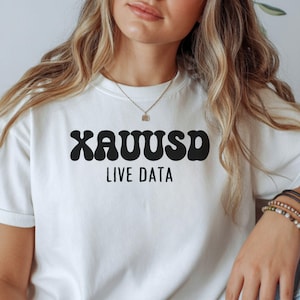 XAUUSD Forex Trading Shirt, Retro Gold Trader Tee, Day Trader Gift, Minimalist Forex & Commodity Apparel, Stock Market Investor Apparel.