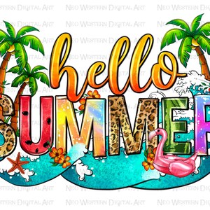 Hello summer png sublimate designs download, summer vibes png, summer holiday png, western summer png, sublimate designs download