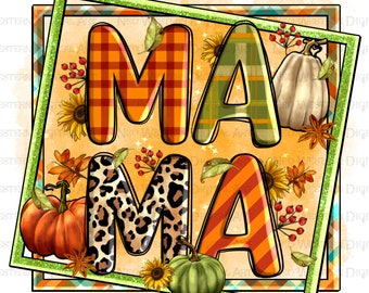 Fall mama png sublimation design download, Fall pumpkin png, Hello Fall png, western mama png, Autumn png, sublimate designs download