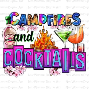 Campfires and cocktails png sublimation design download, camping png, camp love png, western camp png, happy camper png, sublimate download