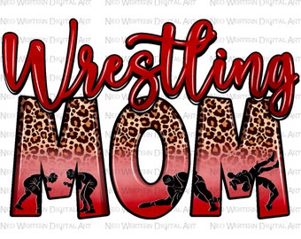 以下が含まれることがあります： 「Wrestling Mom」と赤い白の文字が書かれたレオパード柄の背景。文字は黒で縁取られています。背景にはレスラーのシルエットが3つあります。
